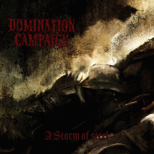 Domination Campaign : A Storm of Steel